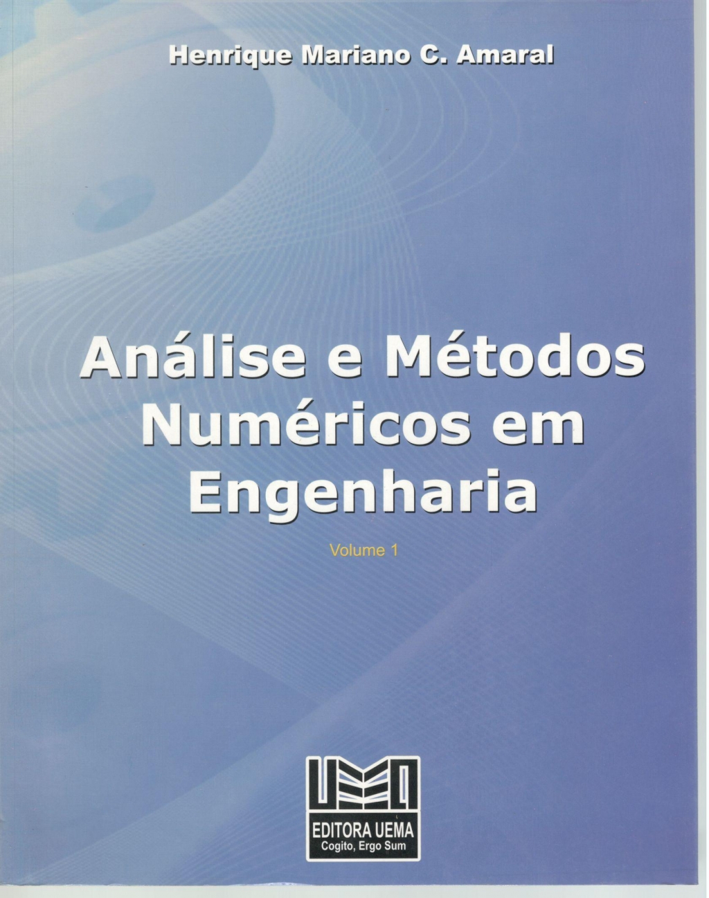 Análise e métodos numéricos em engenharia