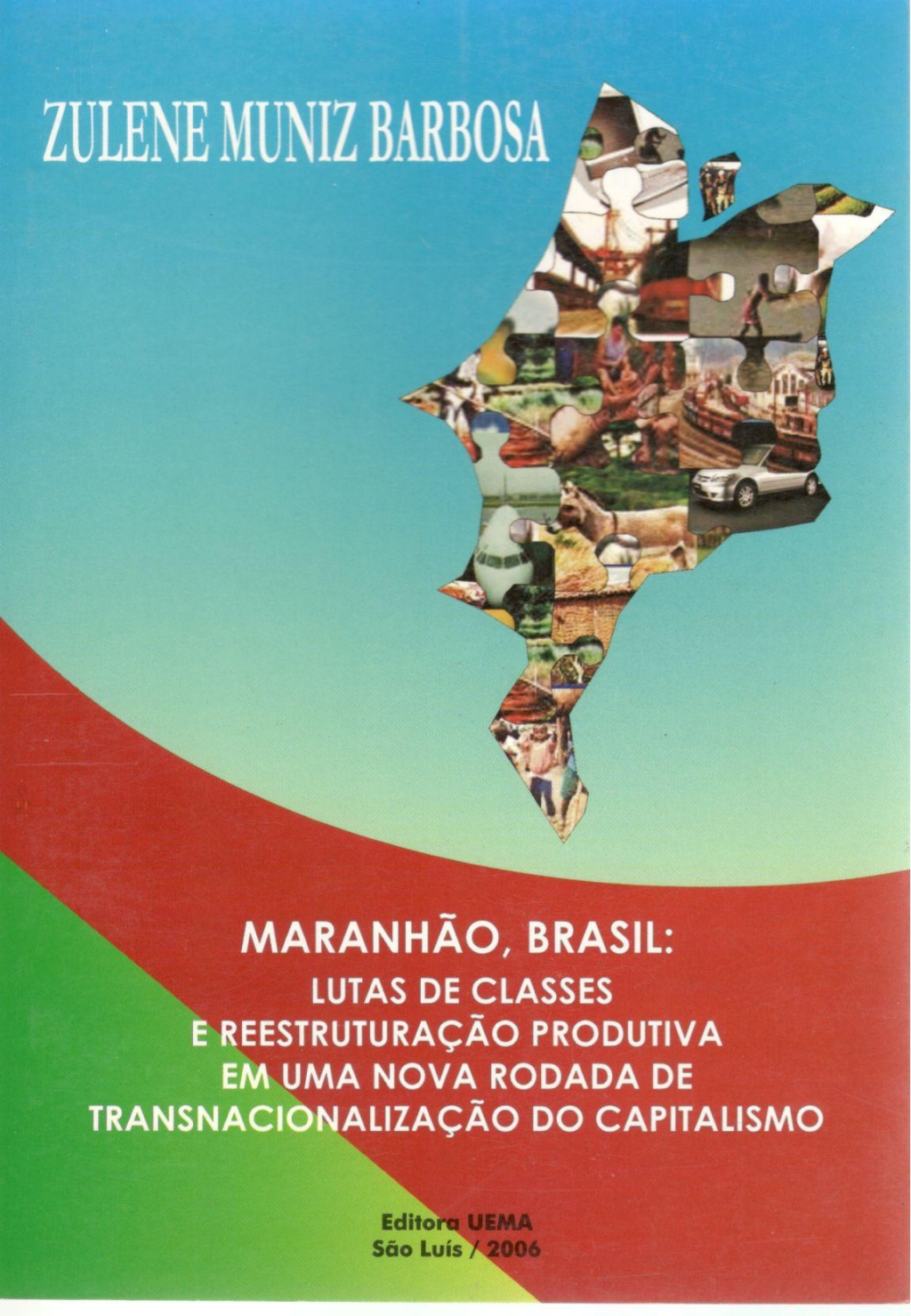 Maranhão, Brasil (Esgotado)