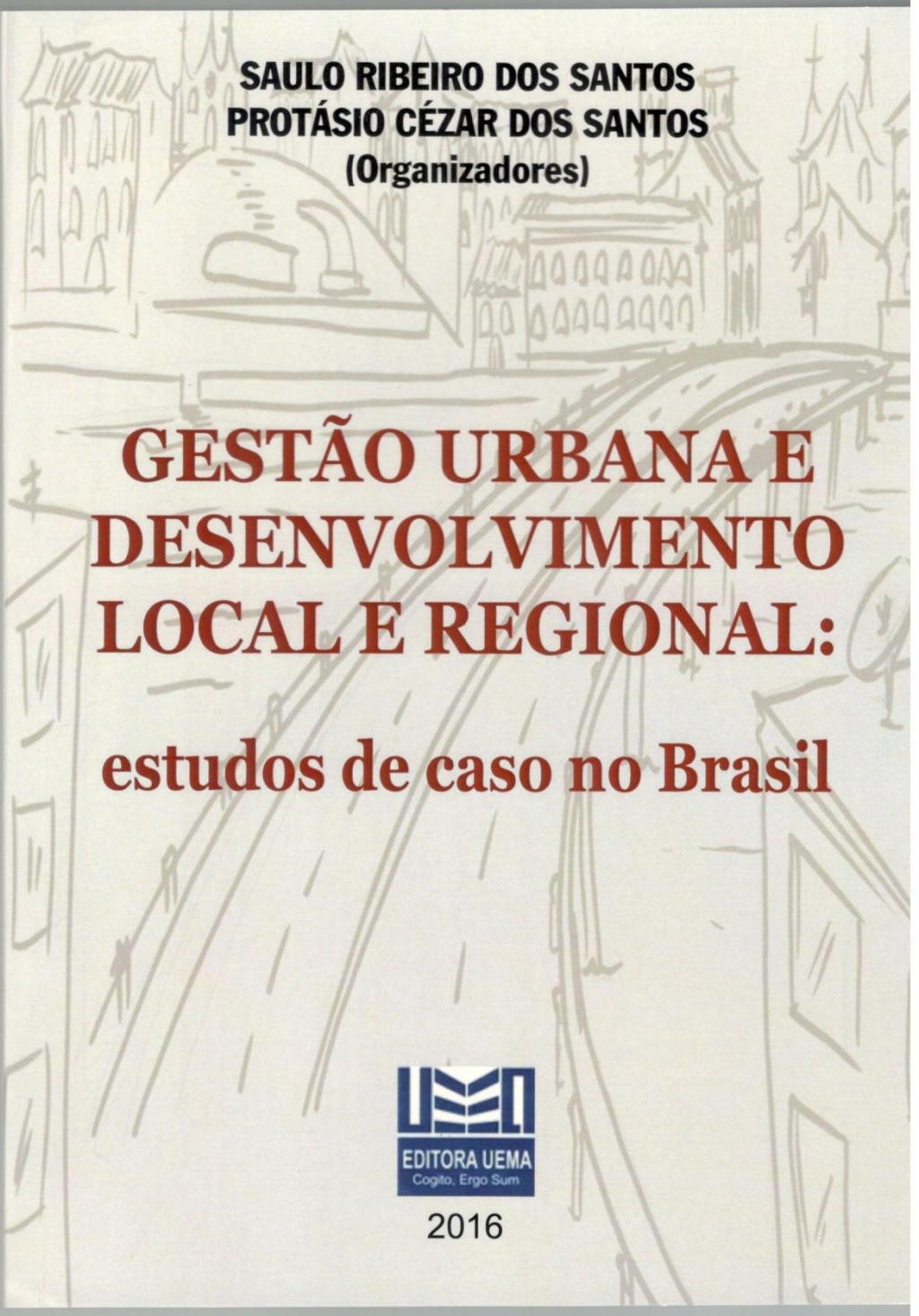 Gestão urbana e desenvolvimento local e regional (Esgotado)