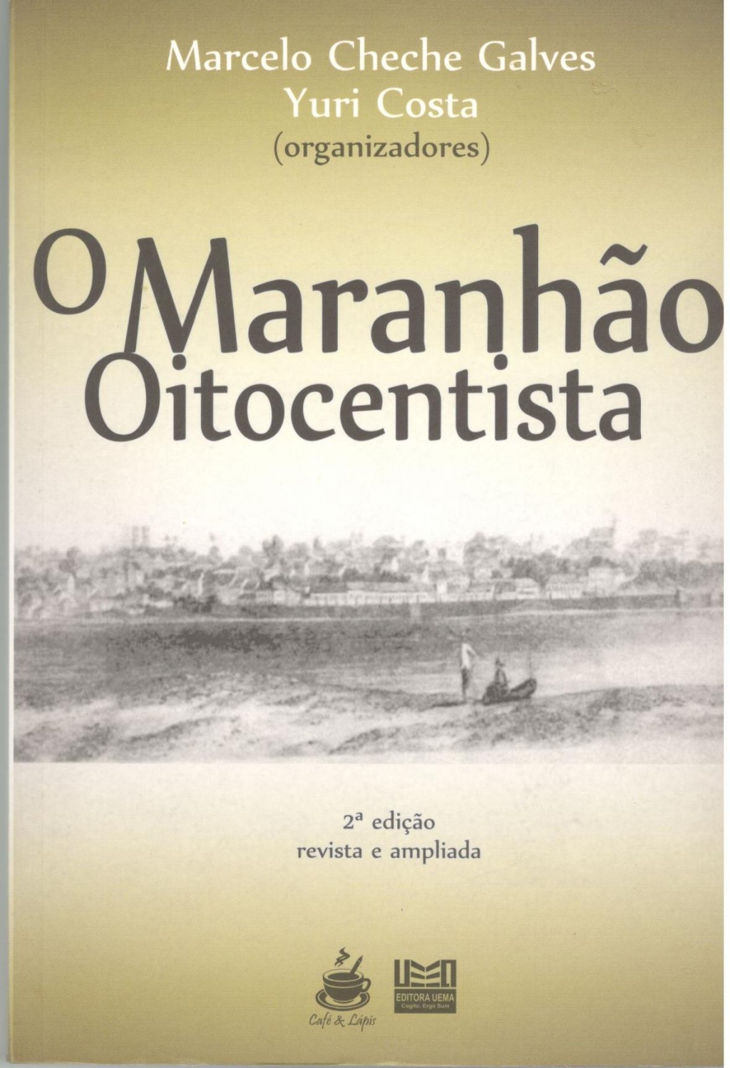 O Maranhão Oitocentista