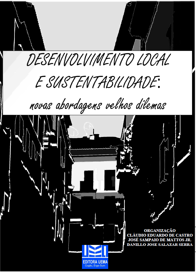 Desenvolvimento local e sustentabilidade: novas abordagens, velhos dilemas (DISPONÍVEL PARA DOWNLOAD)