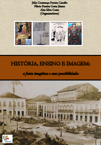 História, Ensino e Imagem: a fonte imagética e suas possibilidades (DISPONÍVEL PARA DOWNLOAD)