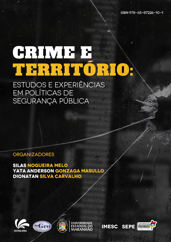 Crime e Território: estudos e experiências em políticas de Segurança Pública (DISPONÍVEL PARA DOWNLOAD)