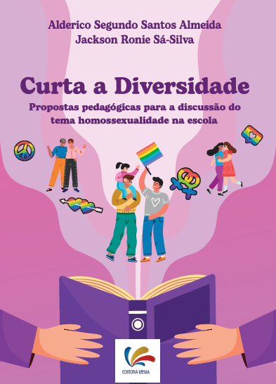 Curta a Diversidade: Propostas pedagógicas para a discussão do tema homossexualidade na escola (DISPONÍVEL PARA DOWNLOAD)