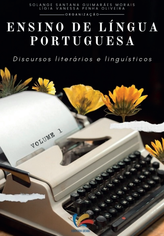 Ensino de Língua Portuguesa: Discursos literários e linguísticos ampliando práticas leitoras V.1 (DISPONÍVEL PARA DOWNLOAD)